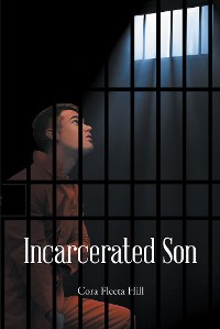 Cover Incarcerated Son