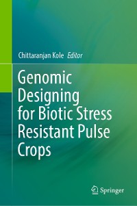 Cover Genomic Designing for Biotic Stress Resistant Pulse Crops