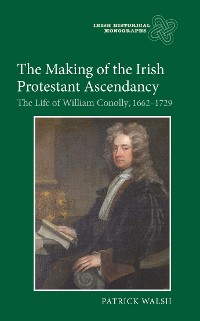 Cover The Making of the Irish Protestant Ascendancy
