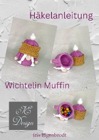 Cover Häkelanleitung Wichtelin Muffin