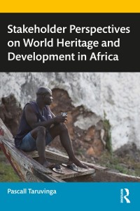 Cover Stakeholder Perspectives on World Heritage and Development in Africa