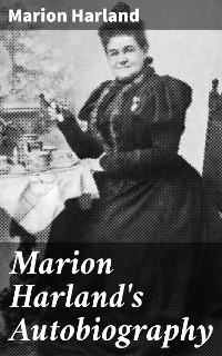 Cover Marion Harland's Autobiography