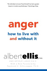 Cover Anger: How to Live with and without It