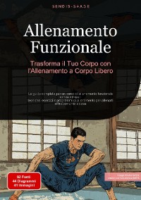 Cover Allenamento Funzionale: Trasforma il Tuo Corpo con l'Allenamento a Corpo Libero