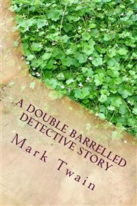 Cover A Double Barrelled Detective Story