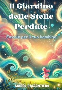 Cover Il Giardino delle Stelle Perdute