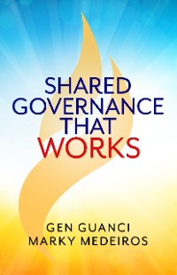 Cover Shared Governance that Works