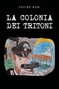 Cover La colonia dei tritoni