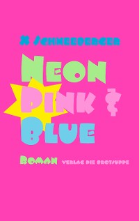 Cover Neon Pink & Blue