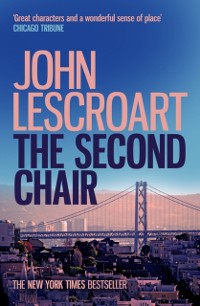 Cover Second Chair (Dismas Hardy series, book 10)