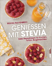 Cover Genießen mit Stevia