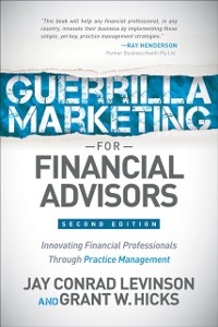 Cover Guerrilla Marketing for Financial Advisors