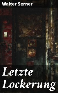 Cover Letzte Lockerung