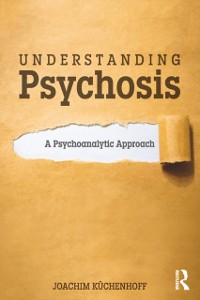 Cover Understanding Psychosis