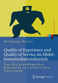 Cover Quality of Experience und Quality of Service im Mobilkommunikationsbereich
