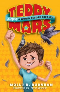 Cover Teddy Mars: Almost a World Record Breaker