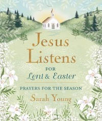 Cover Jesus Listens--for Lent and Easter, with Full Scriptures