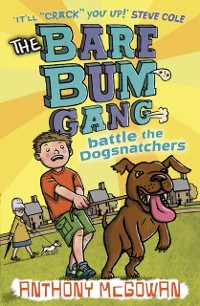 Cover Bare Bum Gang Battles the Dogsnatchers