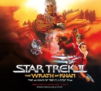 Cover Star Trek II: The Wrath of Khan: The Making of the Classic Film