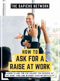 Cover How To Ask For A Raise At Work