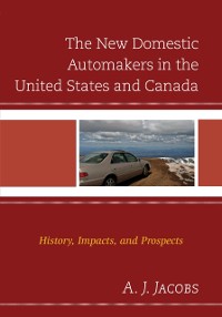 Cover New Domestic Automakers in the United States and Canada