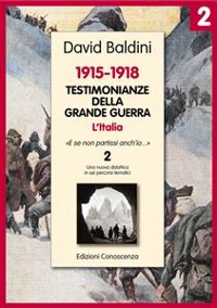 Cover Testimonianze della Grande Guerra 1915-1918 L'Italia 2