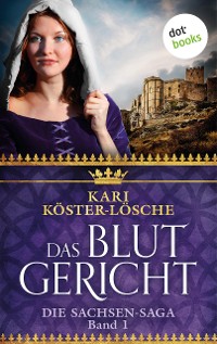 Cover Das Blutgericht - Erster Roman der Sachsen-Saga