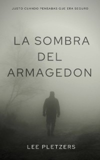 Cover La Sombra Del Armagedon