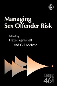 Cover Managing Sex Offender Risk