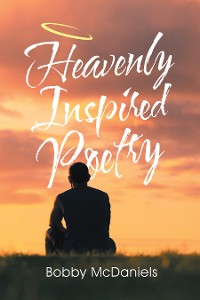 Cover Heavenly Inspired Poetry