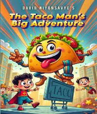 Cover The Taco Man's Big Adventures