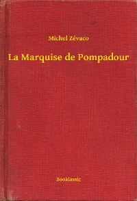 Cover La Marquise de Pompadour