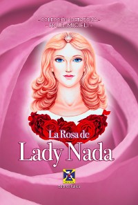 Cover La Rosa de Lady Nada