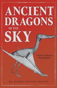 Cover Ancient Dragons of the Sky