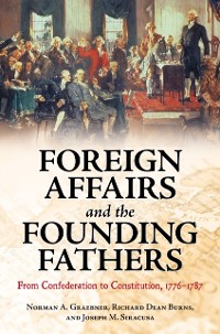 Cover Foreign Affairs and the Founding Fathers