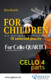 Cover Cello 4 part of "For Children" by Bartók for Cello Quartet