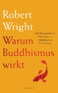 Cover Warum Buddhismus wirkt