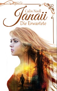 Cover Janaii: Die Erwartete