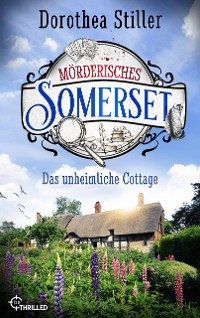 Cover Mörderisches Somerset - Das unheimliche Cottage