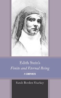 Cover Edith Stein's Finite and Eternal Being