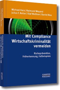 Cover Mit Compliance Wirtschaftskriminalität vermeiden