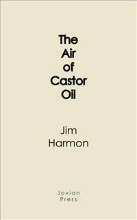 Cover The Air of Castor Oil