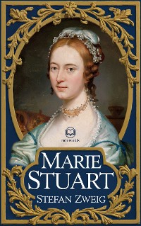 Cover Stefan Zweig – Marie Stuart