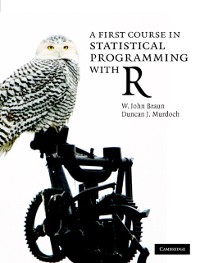 Cover First Course in Statistical Programming with R