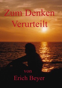 Cover Zum Denken verurteilt