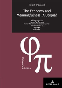Cover Economy and Meaningfulness. A Utopia?