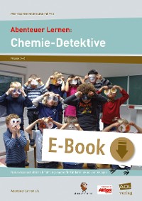 Cover Abenteuer Lernen: Chemie-Detektive