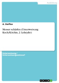 Cover Messer schärfen (Unterweisung Koch/Köchin, 2. Lehrjahr)