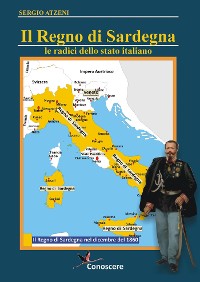 Cover Il Regno di Sardegna 1297-186. Le radici dello Stato Italiano