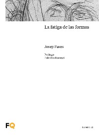 Cover La fatiga de las formas